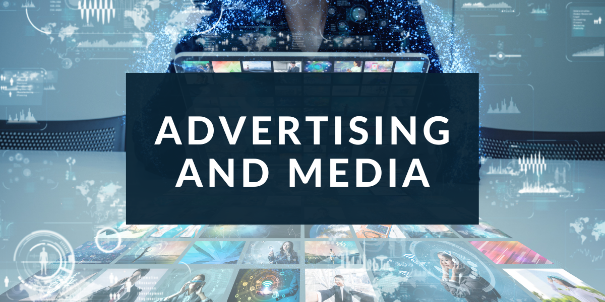 advertising and media